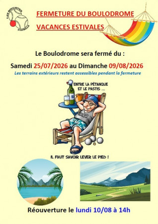 Fermeture estivale 2026